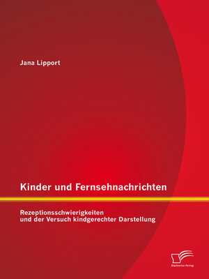 cover image of Kinder und Fernsehnachrichten